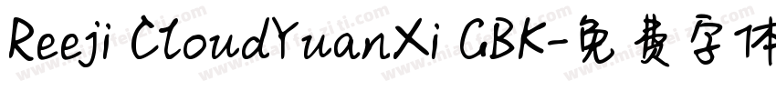 Reeji CloudYuanXi GBK字体转换